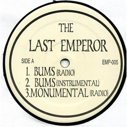 The Last Emperor Bums / Monumental / Secret Wars Part 1 Vinyl 12" USED