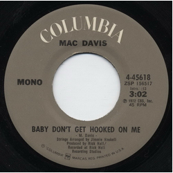 Mac Davis Baby Don't Get Hooked On Me / Poem For My Little Lady Vinyl 7" USED