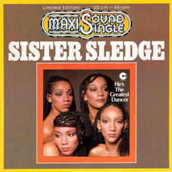 Sister Sledge He's The Greatest Dancer / We Are Family Vinyl 12" USED