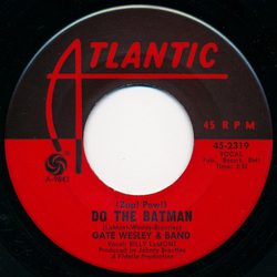 Gate Wesley & Band (Zap! Pow!) Do The Batman Vinyl 7" USED