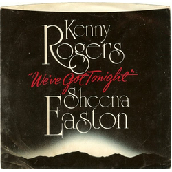 Kenny Rogers / Sheena Easton We've Got Tonight Vinyl 7" USED