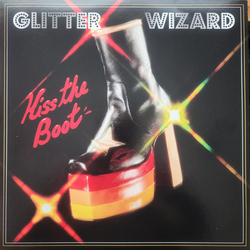 Glitter Wizard Kiss the Boot Vinyl 12" USED