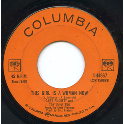 Gary Puckett & The Union Gap This Girl Is A Woman Now Vinyl 7" USED