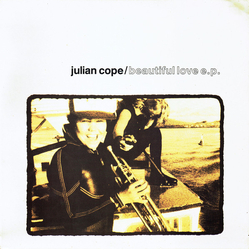 Julian Cope Beautiful Love E.P. Vinyl 12" USED