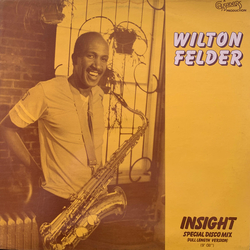 Wilton Felder Insight (Special Disco Mix) Vinyl 12" USED