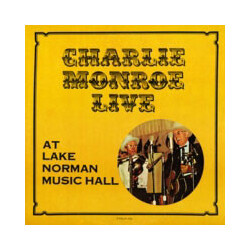 Charlie Monroe Charlie Monroe Live At Lake Norman Music Hall Vinyl LP USED