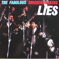 The Knickerbockers Lies Vinyl LP USED