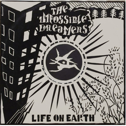 The Impossible Dreamers Life On Earth / Spin Vinyl 12" USED