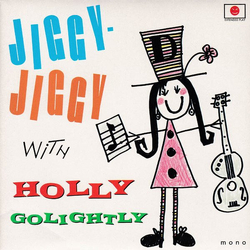 Holly Golightly Jiggy-Jiggy With Holly Golightly Vinyl 7" USED