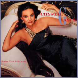 Crystal Gayle Nobody Wants To Be Alone Vinyl LP USED