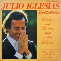 Julio Iglesias Zärtlichkeiten Vinyl LP USED
