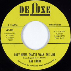 Pat Lundy Only Mama That'll Walk The Line Vinyl 7" USED