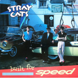 Stray Cats Built For Speed Vinyl LP USED