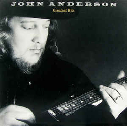 John Anderson (3) Greatest Hits Vinyl LP USED