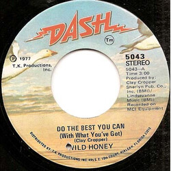 Wild Honey Do The Best You Can (With What You've Got) USED VINYL 7INCH SINGLE