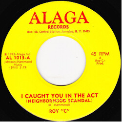 Roy C. Hammond I Caught You In The Act (Neighborhood Scandal) USED VINYL 7INCH 45 RPM