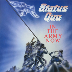 Status Quo In The Army Now Vinyl LP USED
