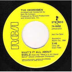 The Swordsmen What's It All About World USED VINYL 7INCH 45 RPM SINGLE PROMO
