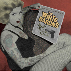The White Barons Up All Night With The White Barons Vinyl LP USED