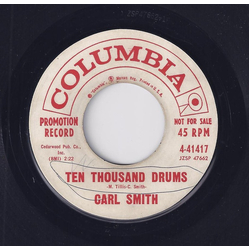 Carl Smith (3) Ten Thousand Drums Vinyl 7" USED