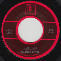 Clarence "Frogman" Henry But I Do / You Always Hurt The One You Love Vinyl 7" USED