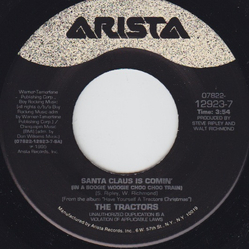 The Tractors Santa Claus Is Comin' / Santa Looked A Lot Like Daddy Vinyl 7" USED