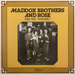 Maddox Brothers And Rose 1946-1951 Volume 1 Vinyl LP USED