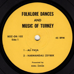 Bora Özkök Folklore Dances And Music Of Turkey Vinyl 7" USED