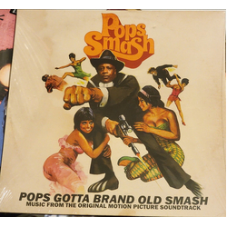 Pops Smash Pops Gotta Brand Old Smash (Music From The Original Motion Picture Soundtrack) Vinyl LP USED
