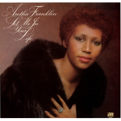 Aretha Franklin Let Me In Your Life Vinyl LP USED