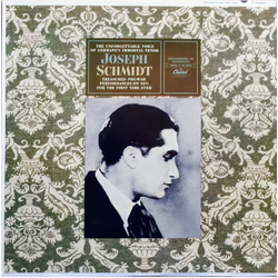 Joseph Schmidt The Unforgettable Voice Of Germany's Immortal Tenor Joseph Schmidt Vinyl LP USED