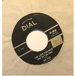 Joe Tex The Love You Save (May Be Your Own) Vinyl 7" USED