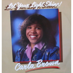Carla Brown Let Your Light Shine! Vinyl LP USED
