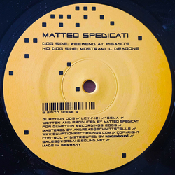 Matteo Spedicati Weekend At Pisano's / Mostrami Il Dragone Vinyl 12" USED