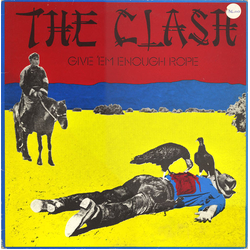 The Clash Give 'Em Enough Rope Vinyl LP USED