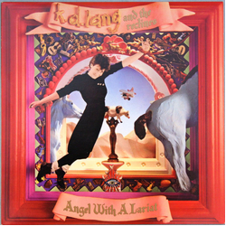 k.d. lang and the reclines Angel With A Lariat Vinyl LP USED
