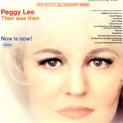 Peggy Lee Then Was Then Now Is Now! Vinyl LP USED
