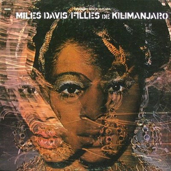 Miles Davis Filles De Kilimanjaro Vinyl LP USED