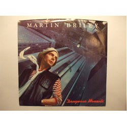 Martin Briley Dangerous Moments Vinyl 7" USED