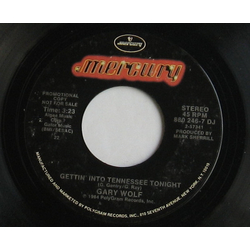 Gary Wolf Gettin' Into Tennessee Tonight Vinyl 7" USED