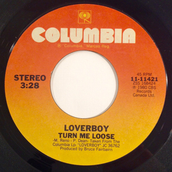 Loverboy Turn Me Loose Vinyl 7" USED