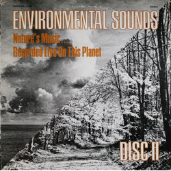 No Artist Environmental Sounds Disc II Nature's Music...Recorded Live On This Planet Vinyl LP USED