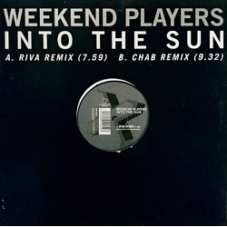 Weekend Players Into The Sun Vinyl 12" USED