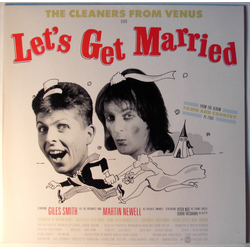 Cleaners From Venus Let's Get Married Vinyl 12" USED