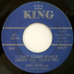 James Brown & The Famous Flames I Can't Stand Myself (When You Touch Me) Vinyl 7" USED