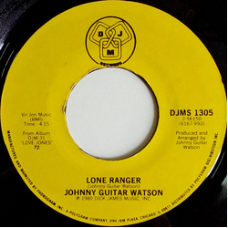 Johnny Guitar Watson Lone Ranger / Telephone Bill Vinyl 7" USED