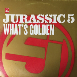 Jurassic 5 What's Golden Vinyl 12" USED