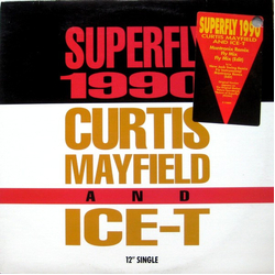 Curtis Mayfield / Ice-T Superfly 1990 Vinyl 12" USED