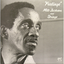 Milt Jackson & Strings Feelings Vinyl LP USED