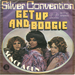 Silver Convention Get Up And Boogie / Son Of A Gun Vinyl 7" USED
